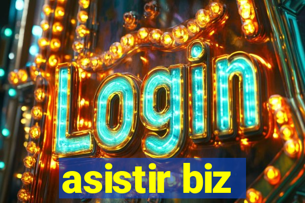 asistir biz